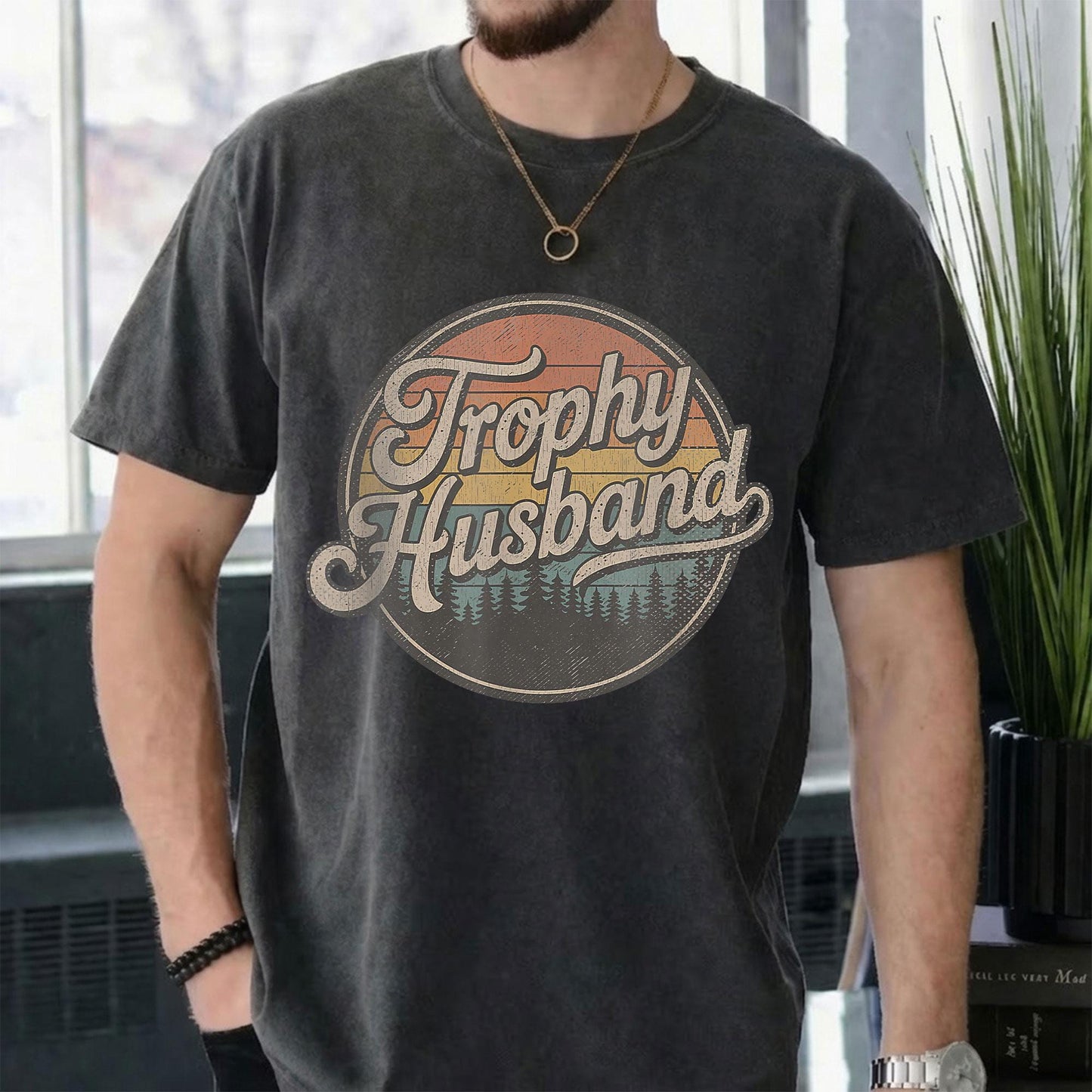 Trophy Husband T Shirt | Vintage Retro Groom Tee | Sarcastic Husband Marriage Gift