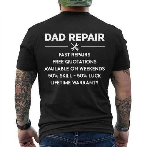 Dad Repair T-Shirt  Funny Father’s Day Gift  Mechanic Meme Tee