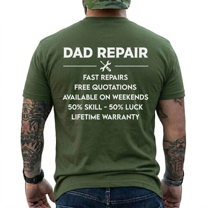 Dad Repair T-Shirt  Funny Father’s Day Gift  Mechanic Meme Tee