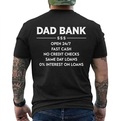 Funny Dad Bank T-Shirt for Men – “Open 247, No Credit Checks” Graphic Tee, Perfect Father’s Day Gift for Dad, Husband, Funny Family Humor Shirt