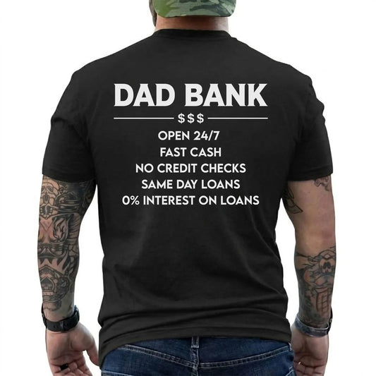 Funny Dad Bank T-Shirt for Men – “Open 247, No Credit Checks” Graphic Tee, Perfect Father’s Day Gift for Dad, Husband, Funny Family Humor Shirt