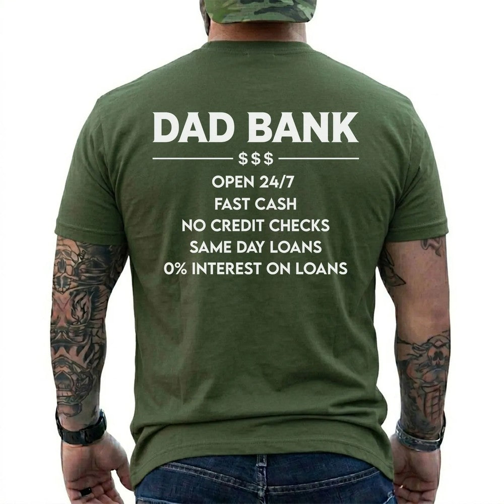Funny Dad Bank T-Shirt for Men – “Open 247, No Credit Checks” Graphic Tee, Perfect Father’s Day Gift for Dad, Husband, Funny Family Humor Shirt