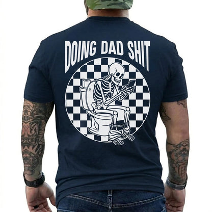 Funny Dad Skeleton Graphic T-Shirt - Doing Dad Tee, Cool Father’s Day Gift