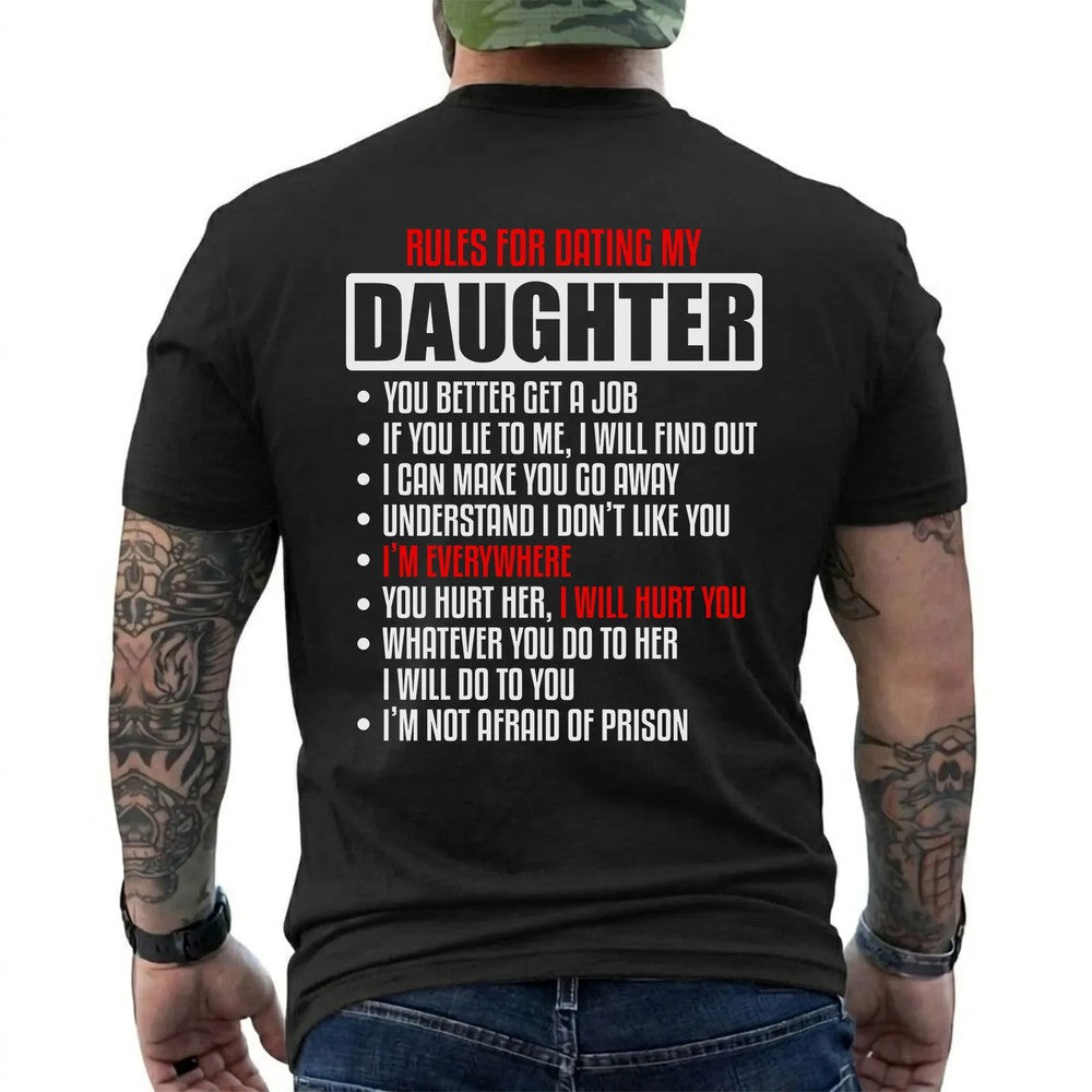 Rules for Dating My Daughter-Beautiful Daughter- Dad Gifts T-Shirt