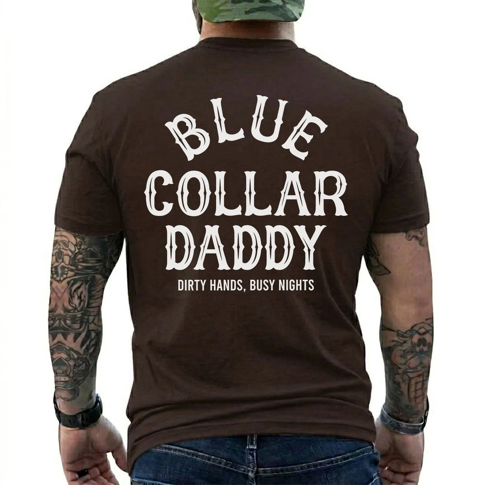 Dirty Hands, Busy Nights Blue Collar Daddy Shirt in Dark Chocolate