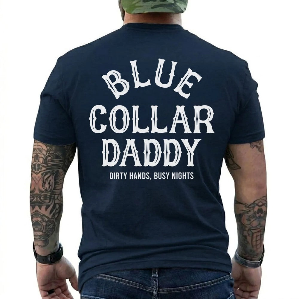 Dirty Hands, Busy Nights Blue Collar Daddy Shirt in Navy