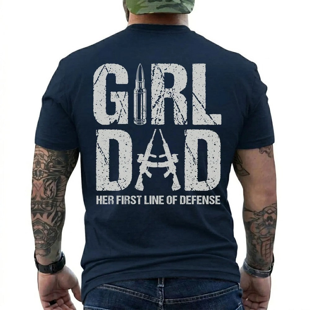 Girl Dad, Her First Line of Defense Shirt in Navy