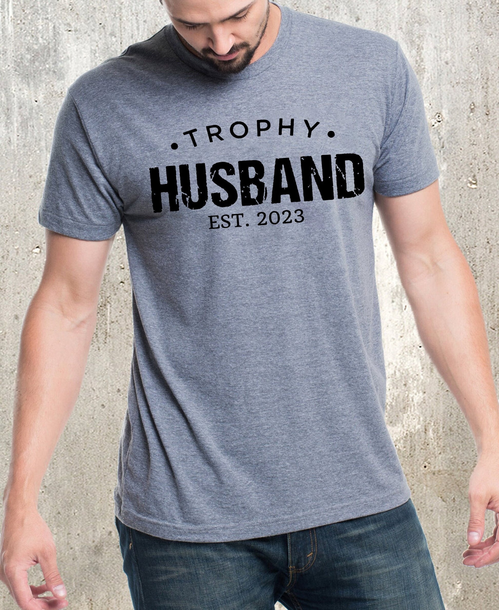 Trophy Husband Shirt | Funny Gift From Wife | Sarcastic Anniversary Present For Husband