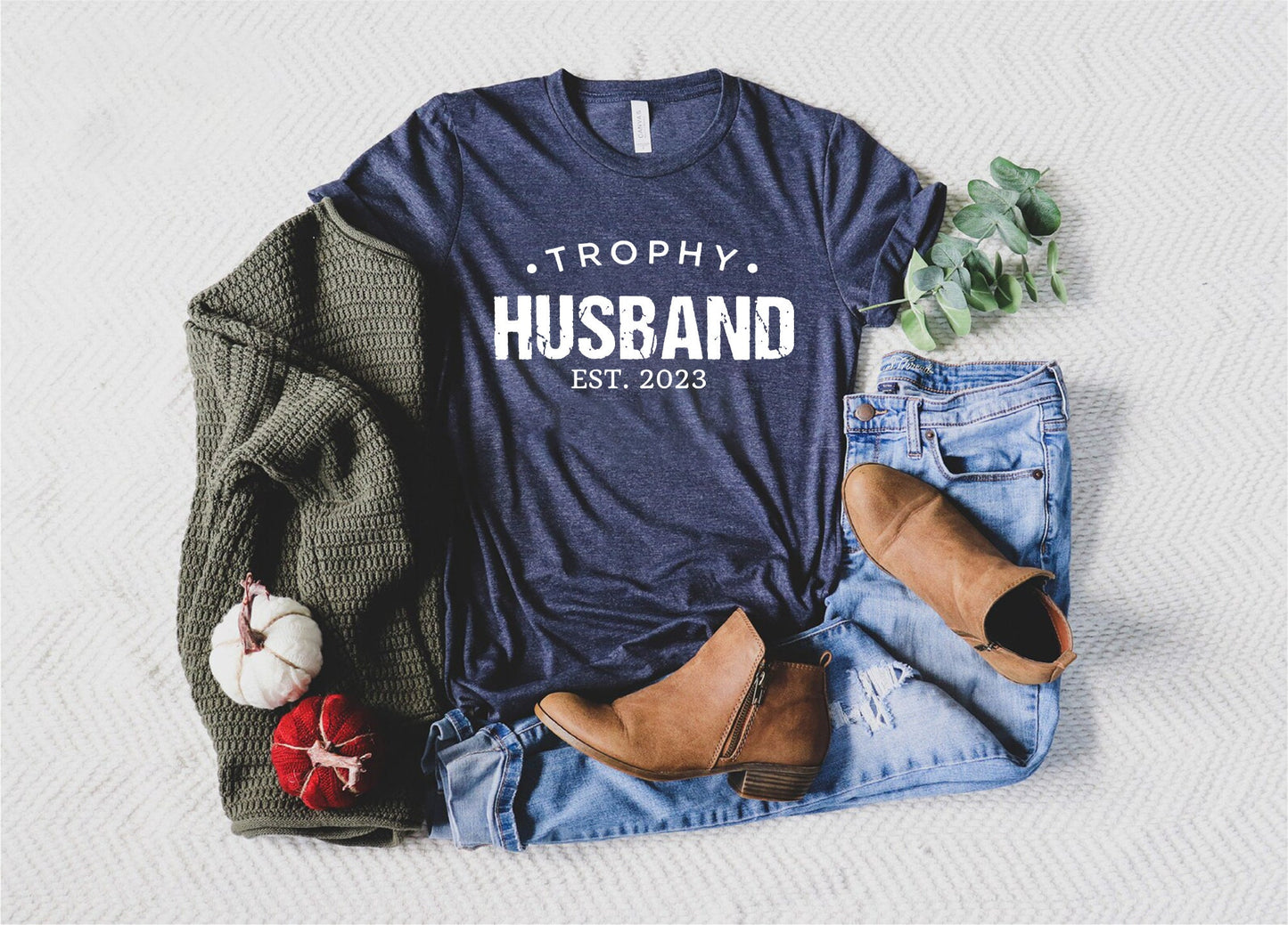 Trophy Husband Shirt | Funny Gift From Wife | Sarcastic Anniversary Present For Husband