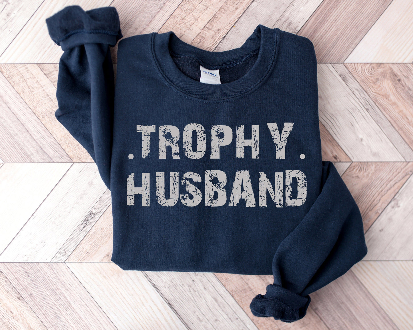 Trophy Husband Shirt | Funny Gift From Wife | Sarcastic Anniversary Present For Him