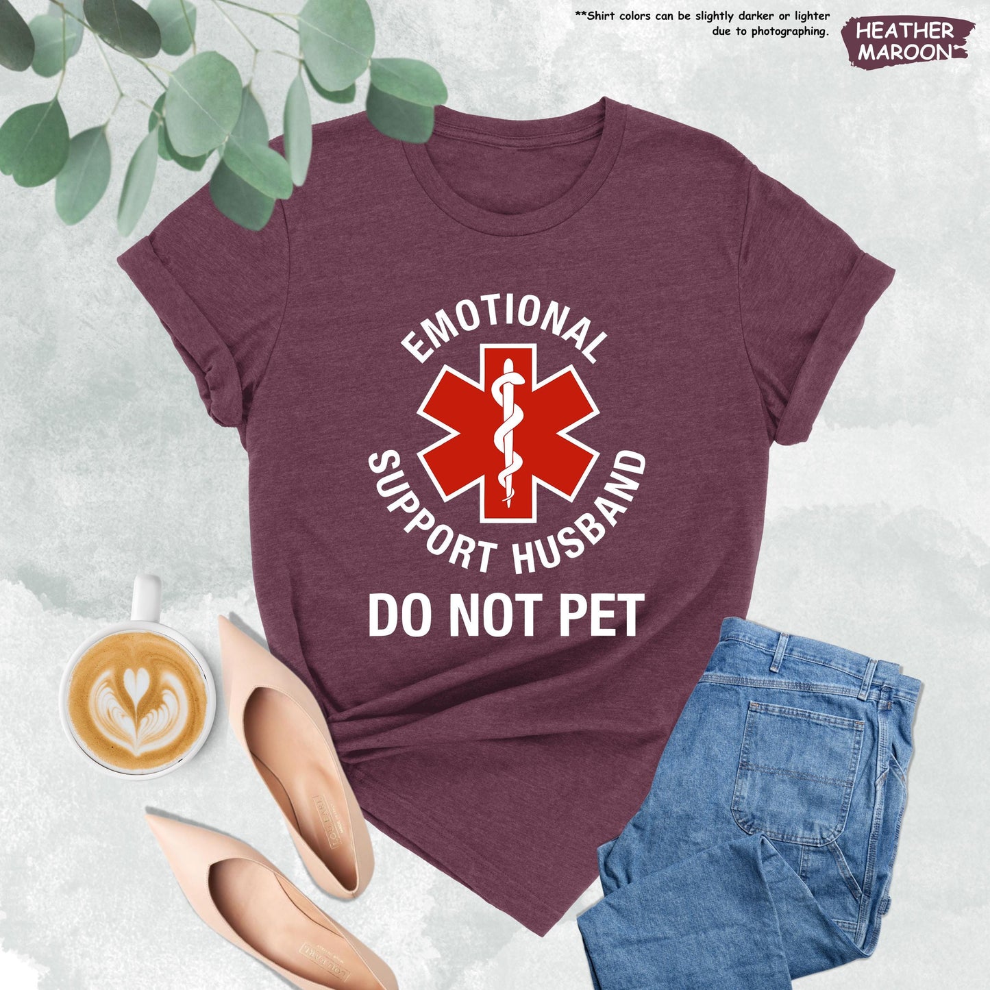 Emotional Support Husband Do Not Pet Shirt | Funny Sarcastic Gift From Wife | Cool Husband Tee