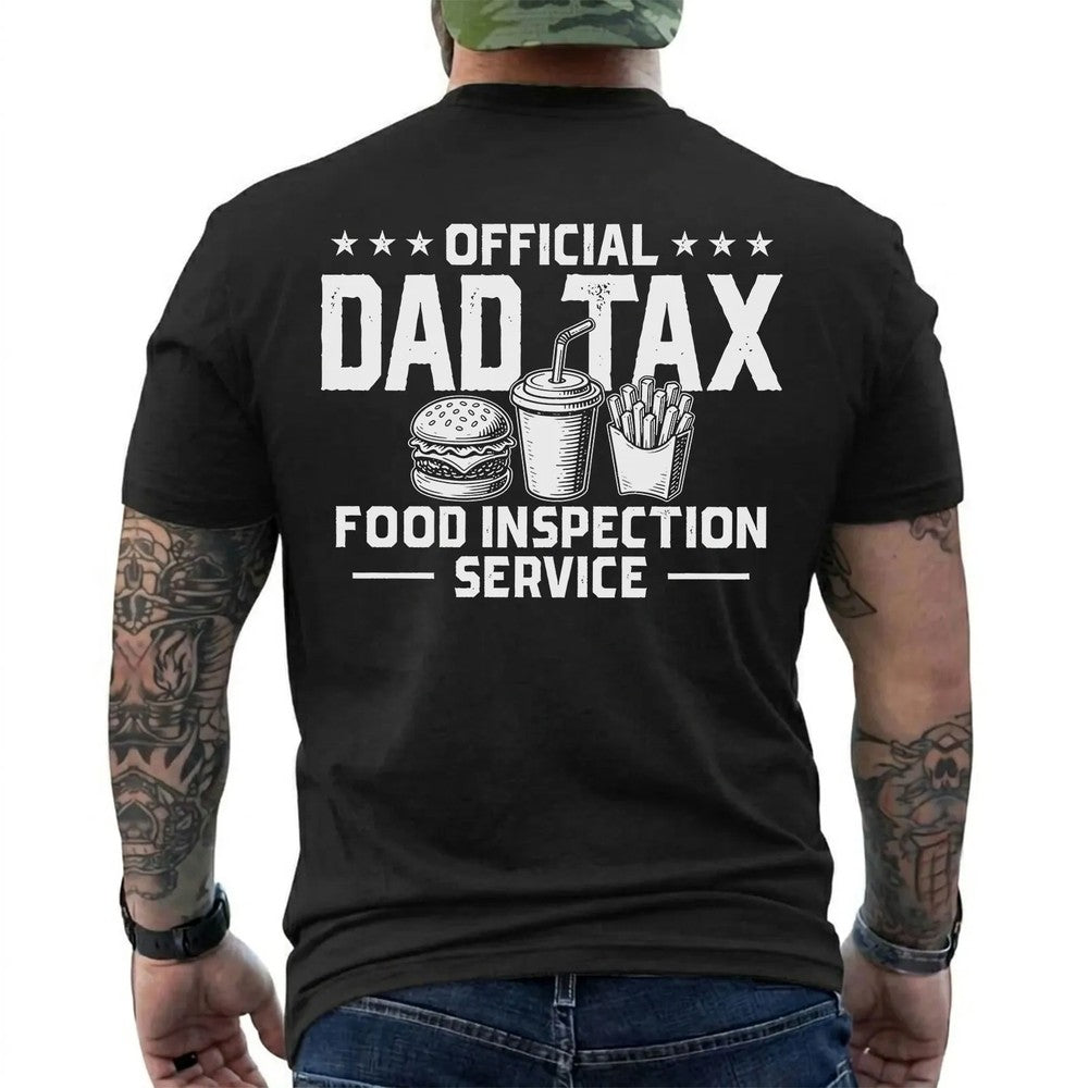 Official Dad Tax Food Inspection Service Shirt in Black