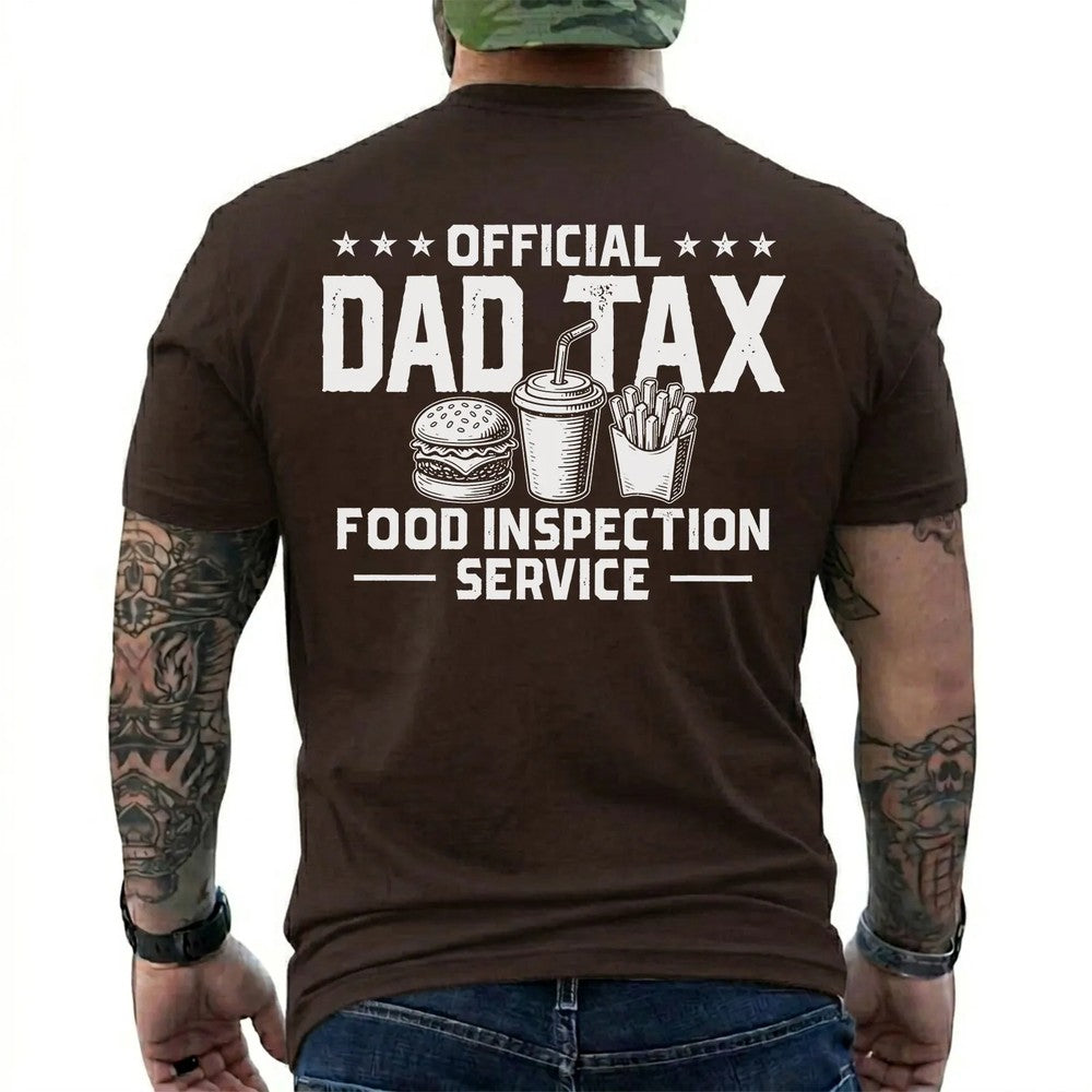 Official Dad Tax Food Inspection Service Shirt in Dark Chocolate
