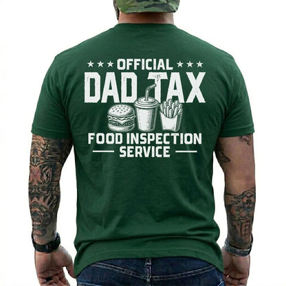 Official Dad Tax Food Inspection Service Shirt in Forest Green