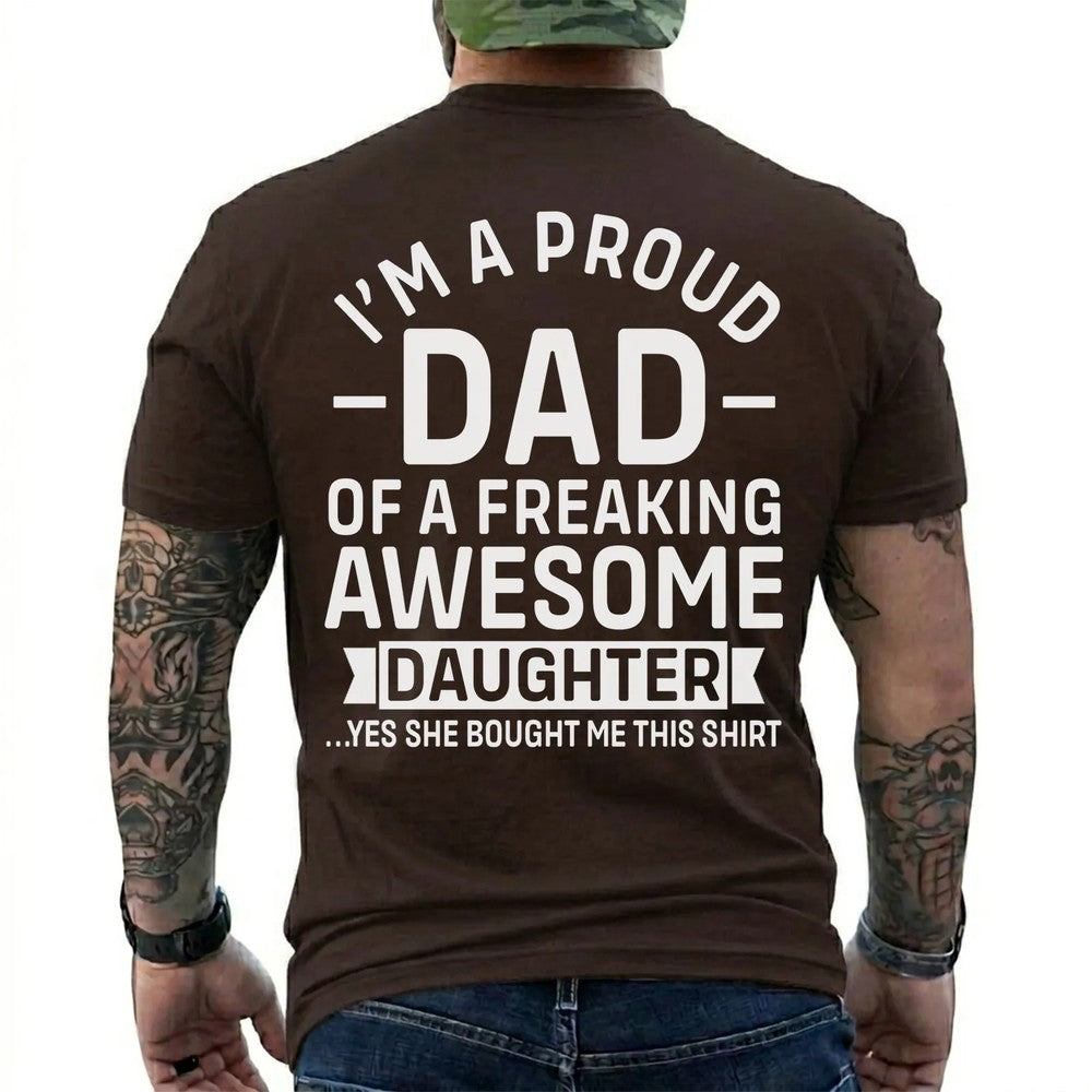 Proud Dad of an Awesome Daughter Shirt in Dark Chocolate