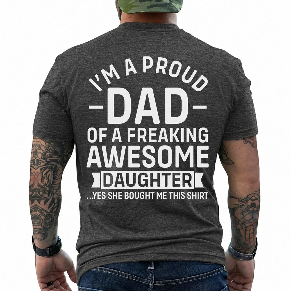 Proud Dad of an Awesome Daughter Shirt in Dark Heather