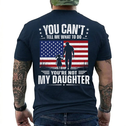 You're Not My Daughter Patriotic Shirt in Navy